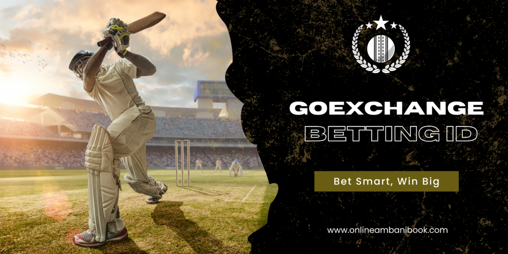 Goexchange Betting ID